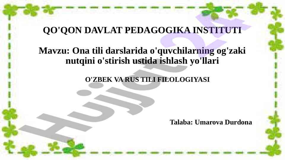 Ona Tili Darslarida Og'zaki Nutqni O'stirish