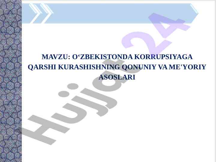 O‘zbekistonda korrupsiya qarshi kurashish asoslari