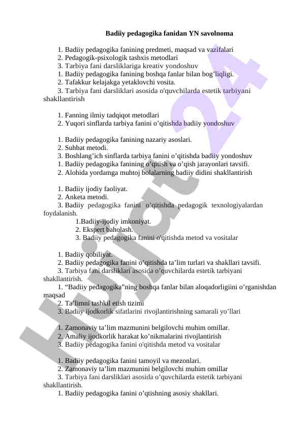 Badiiy pedagogika fanining ilmiy tajribalari va metodlari