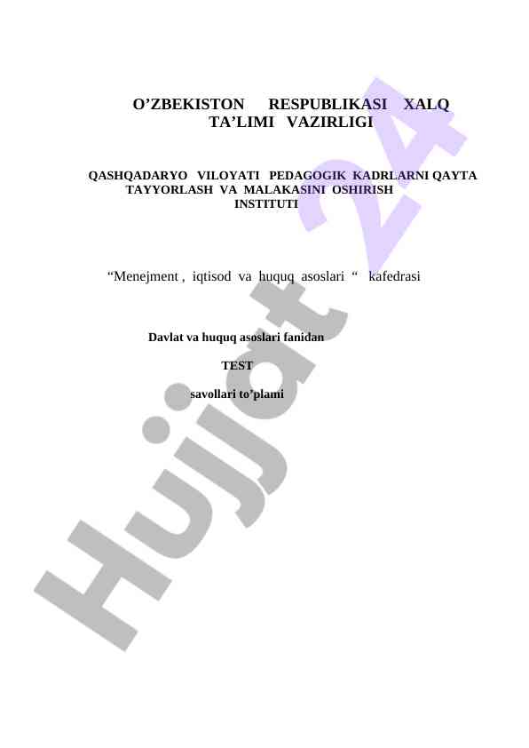 Davlat va huquq asoslari fani test savollari