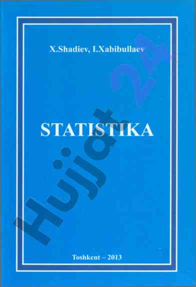 Statistika darsligi oliy ta’lim uchun tafakkur bo‘stoni