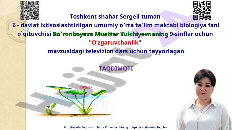 O‘zgaruvchanlik mavzusi uchin televizion dars