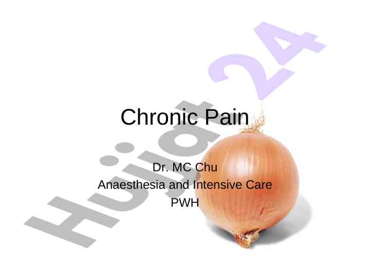Chronic pain pathophysiology and treatment insights