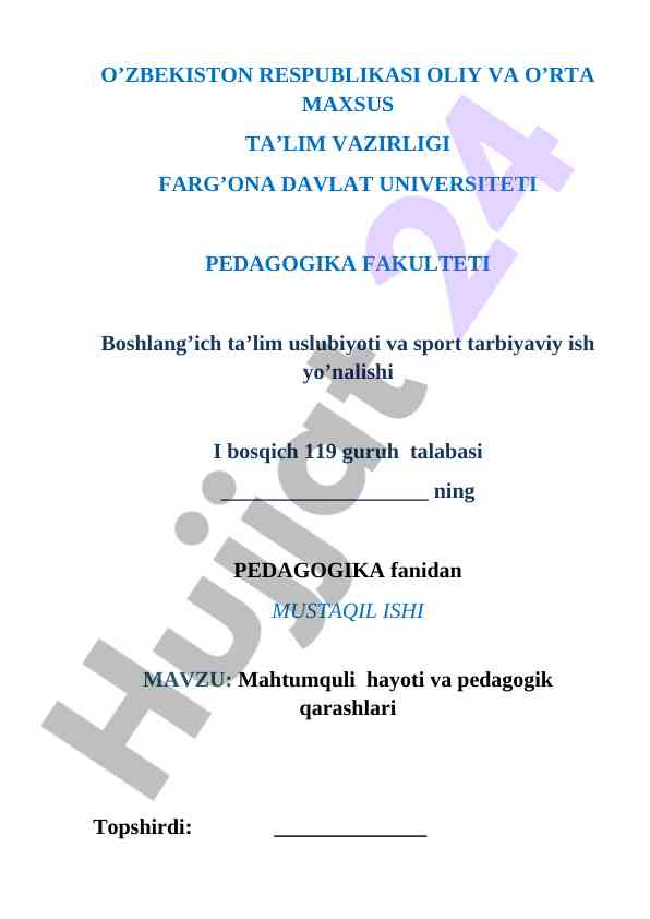 Mahtumquli hayoti va pedagogik qarashlari