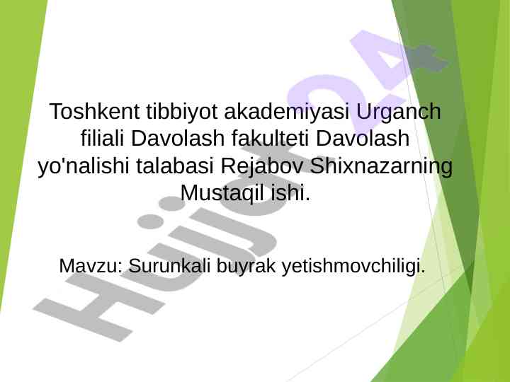 Surunkali buyrak yetishmovchiligi haqida mustaqil ish