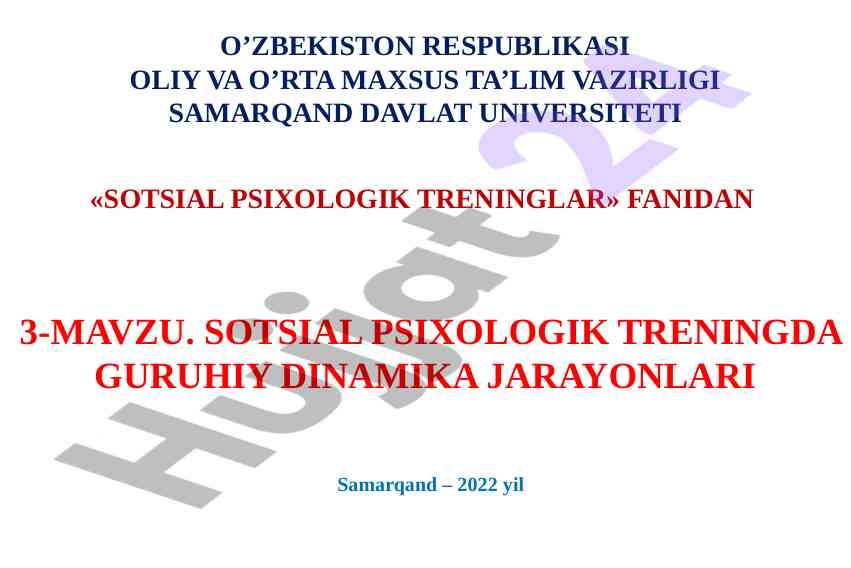 Sotsial psixologik treninglardagi guruhiy dinamika