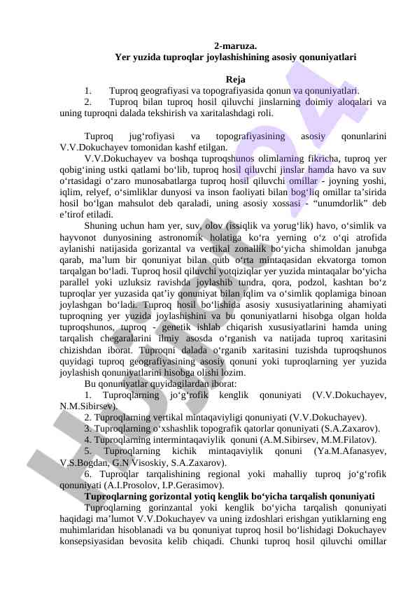 Tuproqlar joylashishi va ularning qonuniyatlari