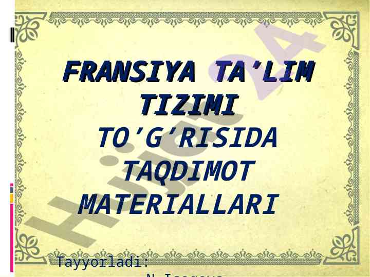 Fransiya ta'lim tizimi taqdimoti