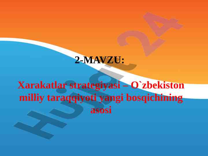 Xarakatlar strategiyasi o‘zbekiston milliy taraqqiyoti
