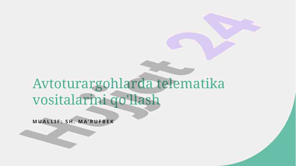 Avtoturargohlarda telematika vositalarini qo'llash