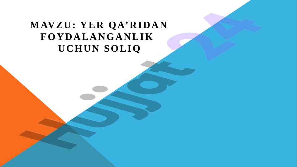 Yer qá’ridan foydalanish uchun soliq tahlili