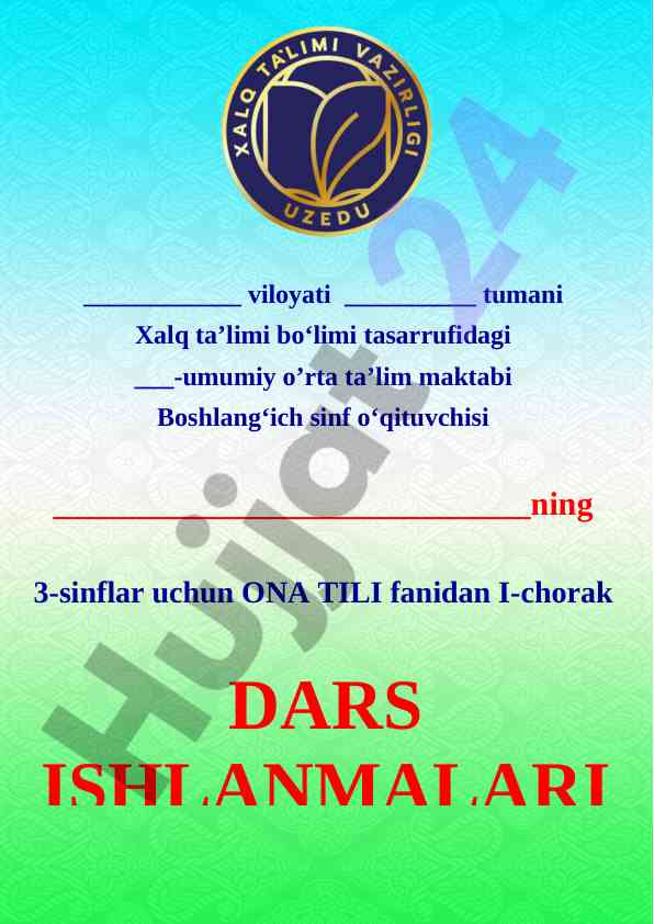 Ona tili 3-sinf ishlanmalar rejasi 2021-2022