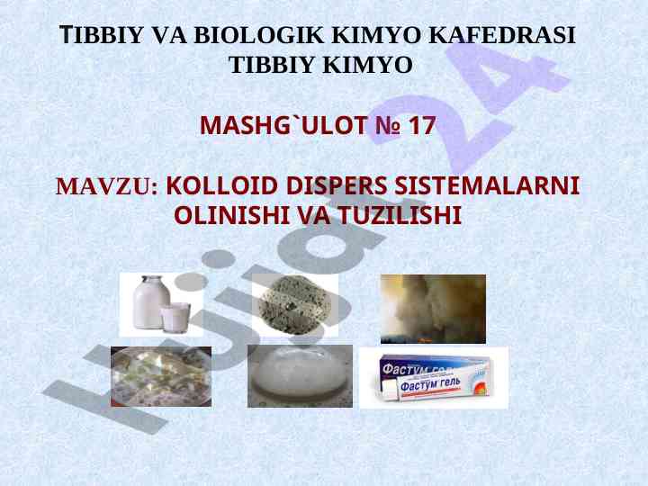 Kolloid dispers sistemalar olinishi va tuzilishi