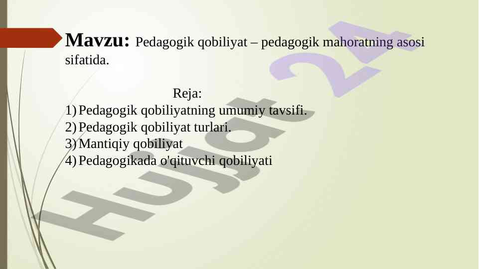 Pedagogik qobiliyat va mahoratning asosi