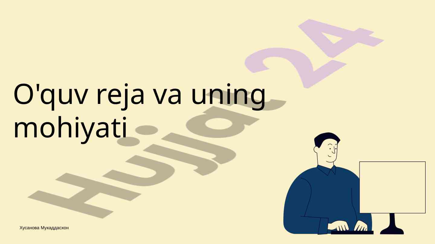 O'quv reja va uning mohiyati