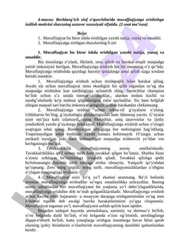 Muvaffaqiyatga erishish motivlari va qoidalari