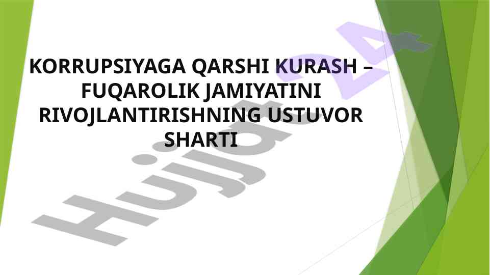 Korrupsiya qarshi kurash usullari va tajribalar