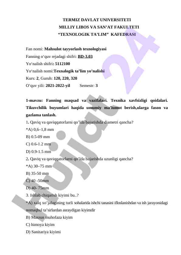 Mahsulot tayyorlash texnologiyasi