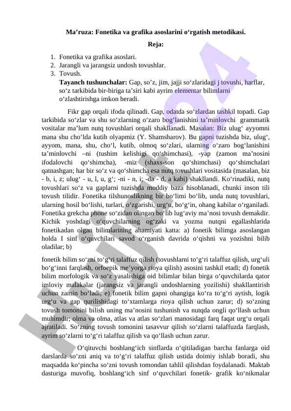 Fonetika va grafika asoslarini oʻrganish metodikasi