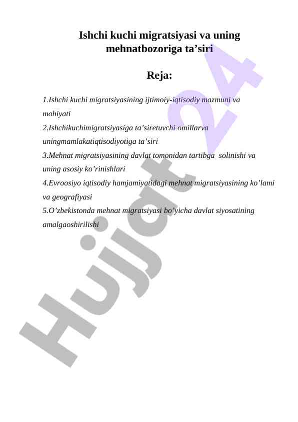 Ishchi kuchining migratsiyasi va mehnat bozoriga ta'siri