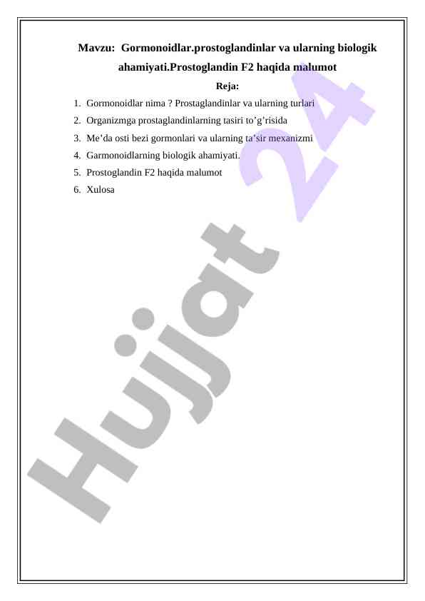 Gormonoidlar va prostaglandinlarning biologik ahamiyati