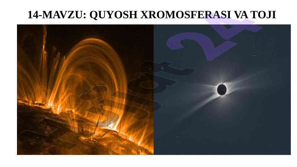 Quyosh xromosferasi va toji tahlili