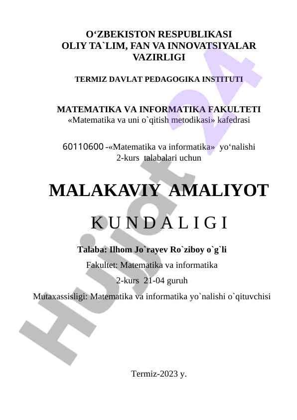 Malakaviy amaliyot kundaligi bo'yicha hisobot