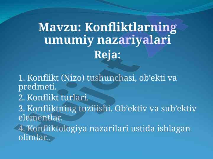 Umumiy nazariyalar bilan konfliktlarni o'rganish