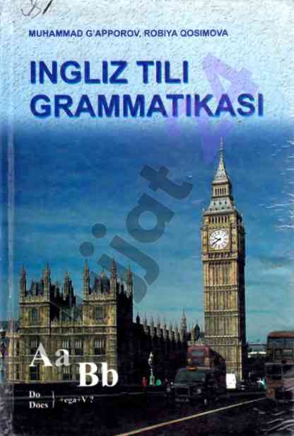 Ingliz tili grammatikasi o‘quv qo‘llanma