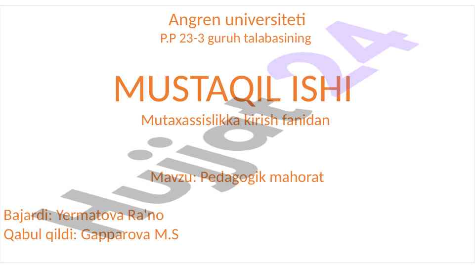 Pedagogik mahorat bilan tanishtirish ishlari