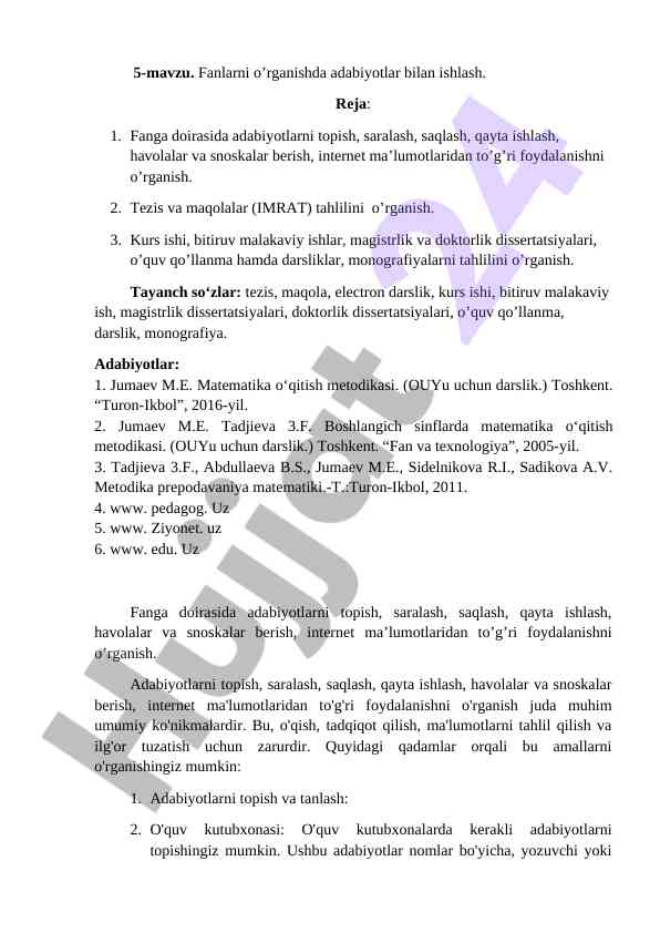 Adabiyotlar bilan ishlash bo‘yicha reja
