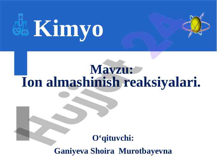 Ion almashinish reaksiyalari o‘rganish