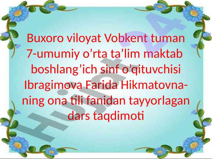 Ona tili darsida fe’l yasovchi qo’shimchalar