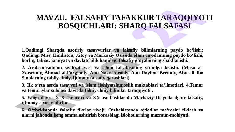 Falsafiy tafakkur tarakkiyoti bosqichlari sharq falsafasi