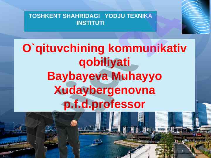 Kommunikativ qobiliyat va o‘quvchilar bilan aloqa