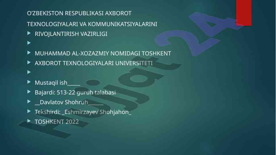 O‘zbekiston axborot texnologiyalari mustaqil ish