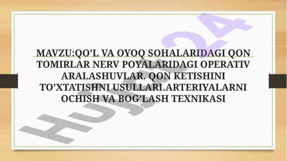 Qon tomirlarida operativ aralashuvlar tahlili