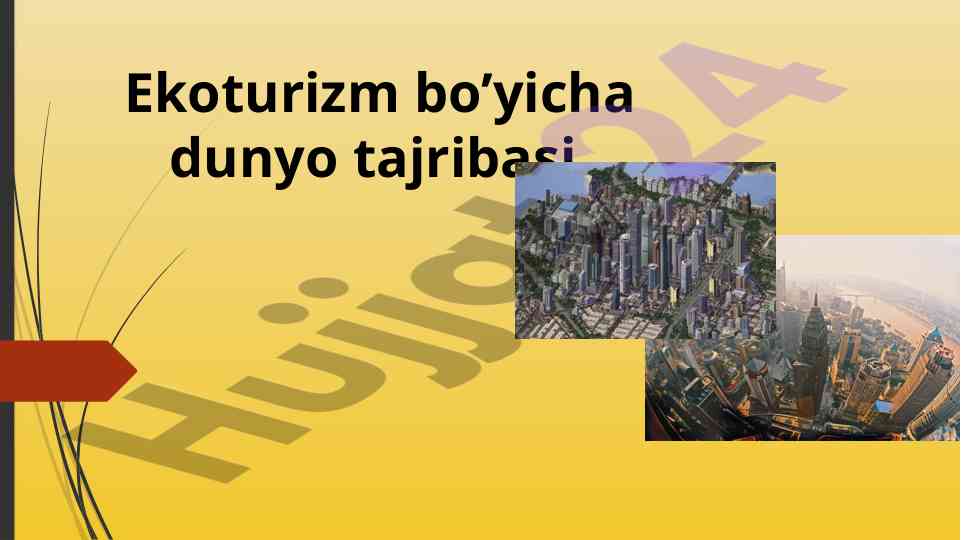 Ekoturizm va xorij tajribasi tahlili