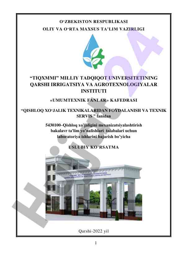 Qishloq xo‘jalik texnikalaridan foydalanish uslubiy ko'rsatma