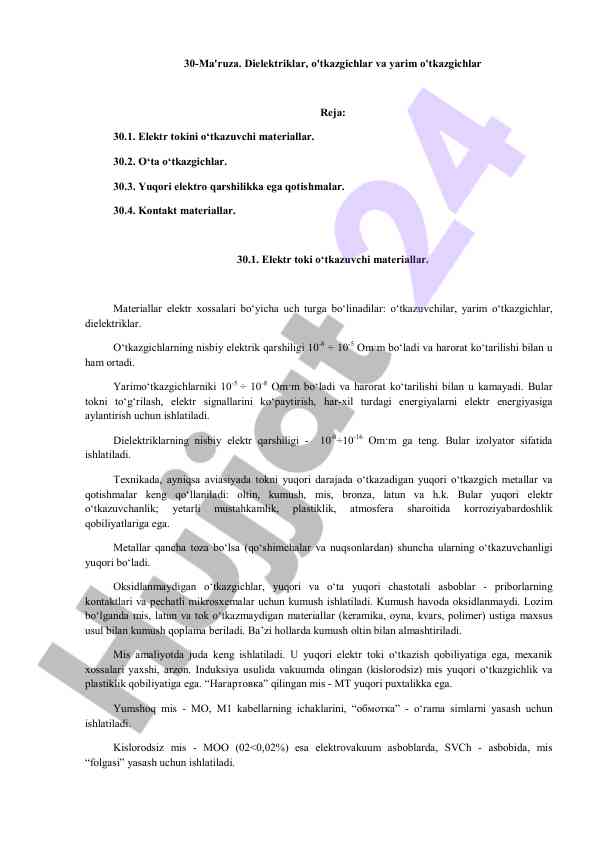Dielektriklar va o'tkazgichlarning ta'riflari