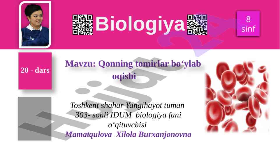 Qonning tomirlar bo‘ylab oqishi tushuntirish