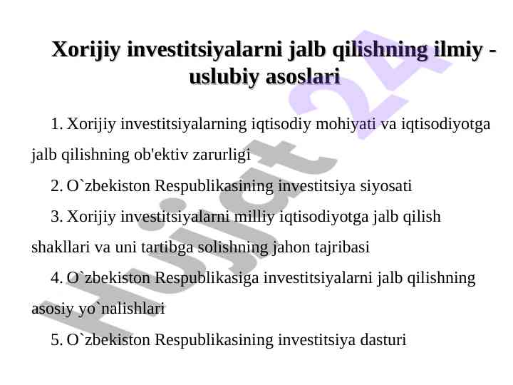 Xorijiy investitsiyalarni ilmiy-uslubiy asoslari