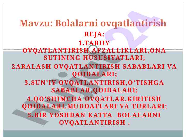 Bolalarni ovqatlantirish: tabiiy, aralash va sun’iy