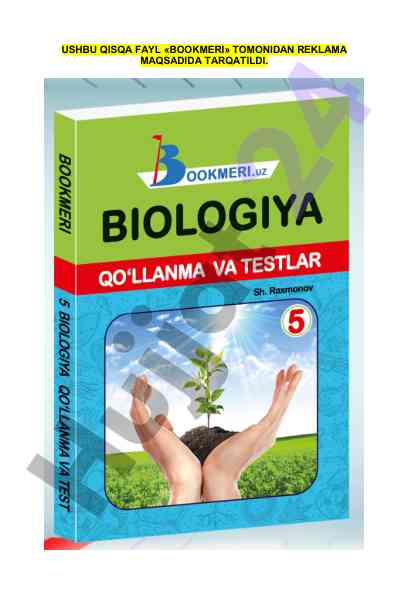 5-sinf biologiya fani darsligi qo‘llanma va testlar