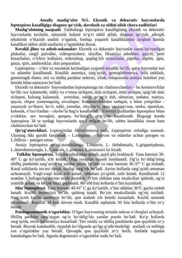 Leptospiroz kasalligi va davolash usullari