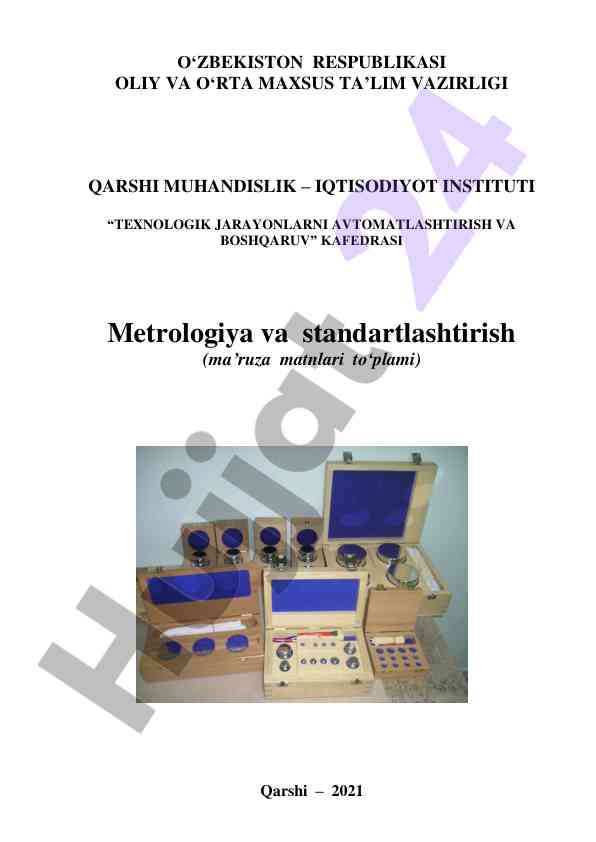 Metrologiya va standartlashtirish fanidan ma’ruzalar