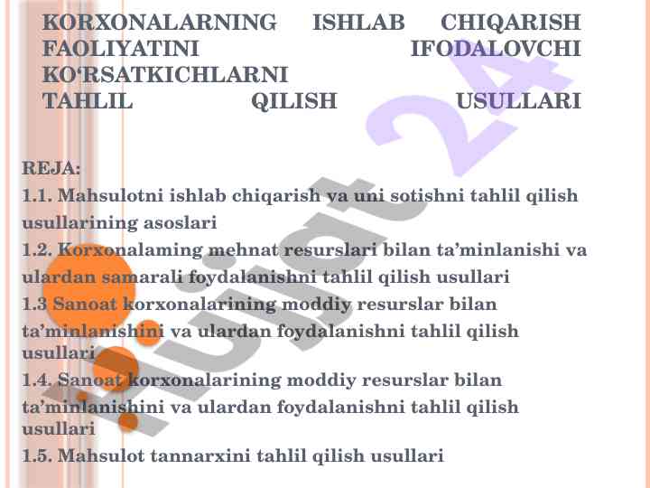 Korxonalar ishlab chiqarish faoliyatini tahlil qilish