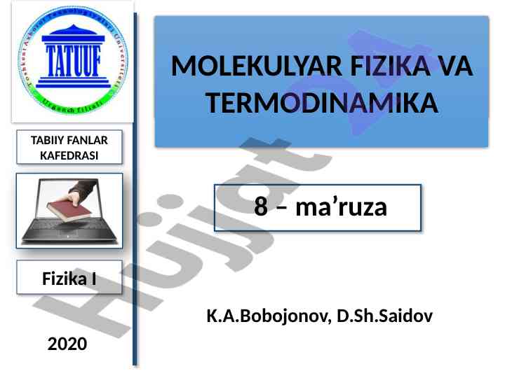 Termodinamik qonunlar va energiya o'zgarishi
