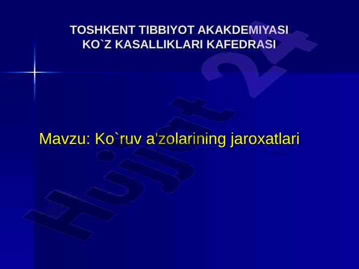 Ko'ruv a'zolarining jaroxatlari tahlili