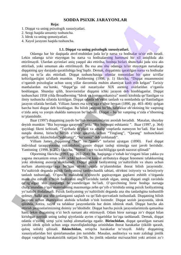 Sodda psixik jarayonlar va diqqat psixologiyasi